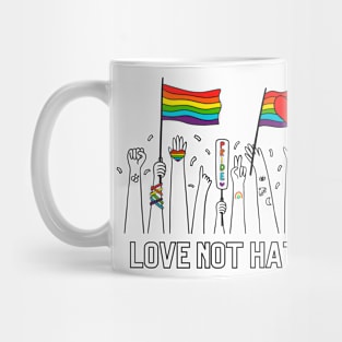 love not hate Mug
